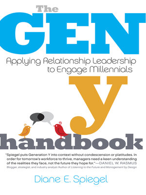 cover image of The Gen Y Handbook: Applying Relationship Leadership to Engage Millennials